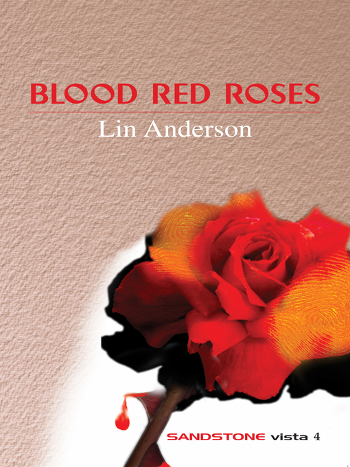 Title details for Blood Red Roses by Lin Anderson - Available
